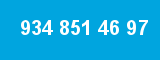 934 851 46 97